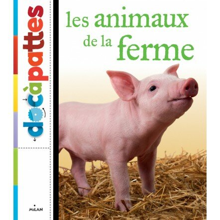 Les animaux de la ferme